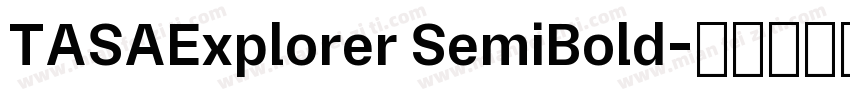 TASAExplorer SemiBold字体转换